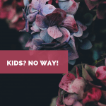 kids no way